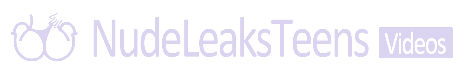 NudeLeaksTeens Videos